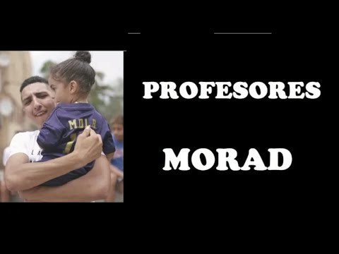 Profesores- Morad