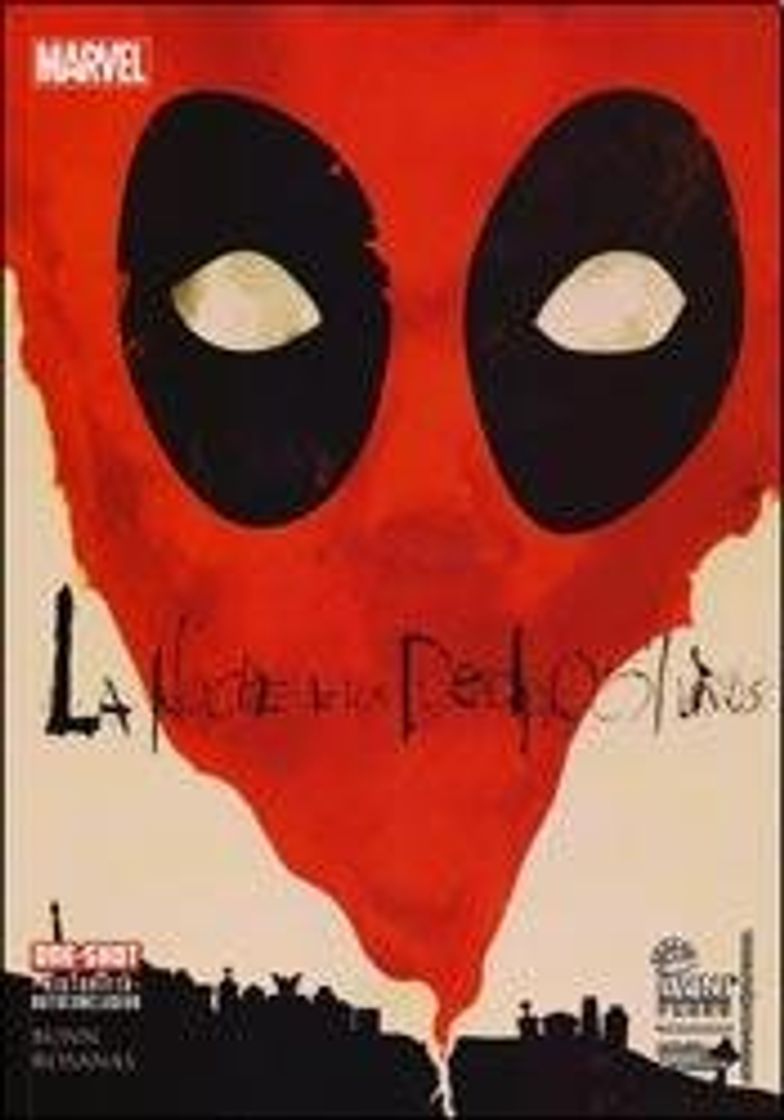 La Noche De Los Deadpool Vivos