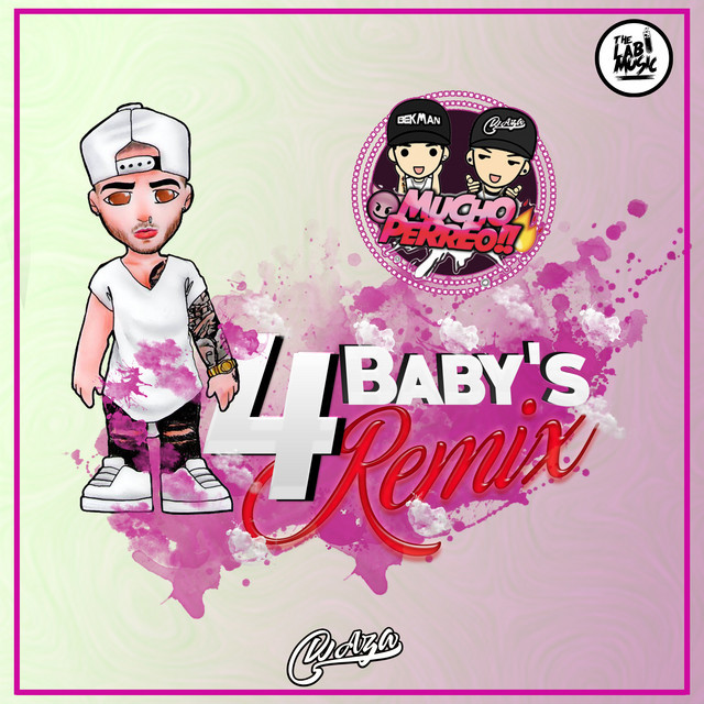 Canción 4 Baby's - Remix