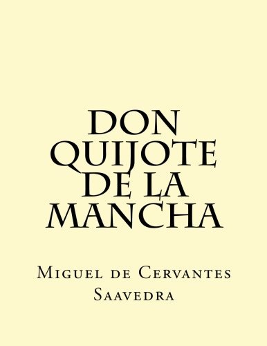 Libro Don Quijote de la Mancha: El Ingenioso Hidalgo Don Quijo de la