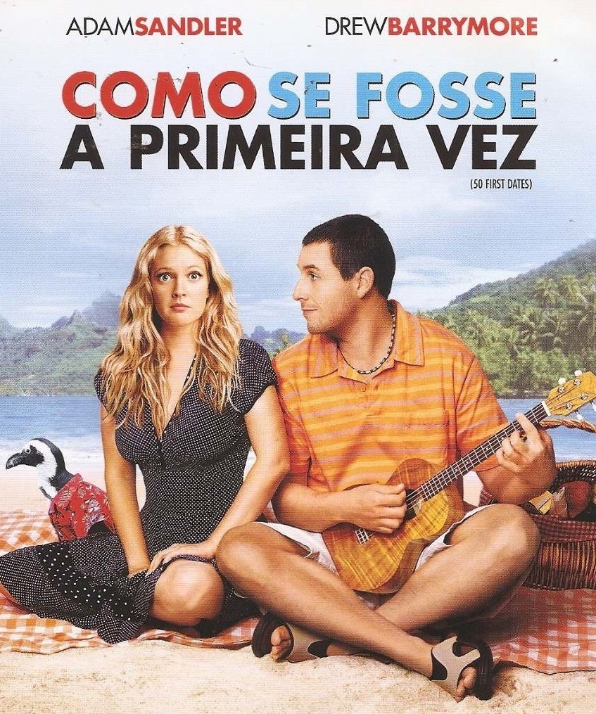 Película Como se fosse a primeira vez