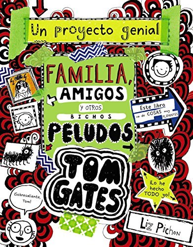 Books Tom Gates: Familia, amigos y otros bichos peludos