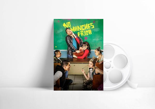 Movie No manches Frida