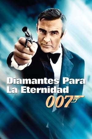 Movie Diamantes para la eternidad