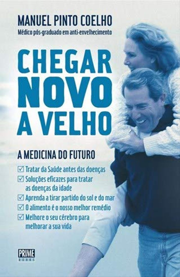 Libro Chegar novo a velho