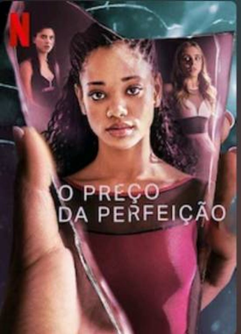 Serie O preço da perfeição