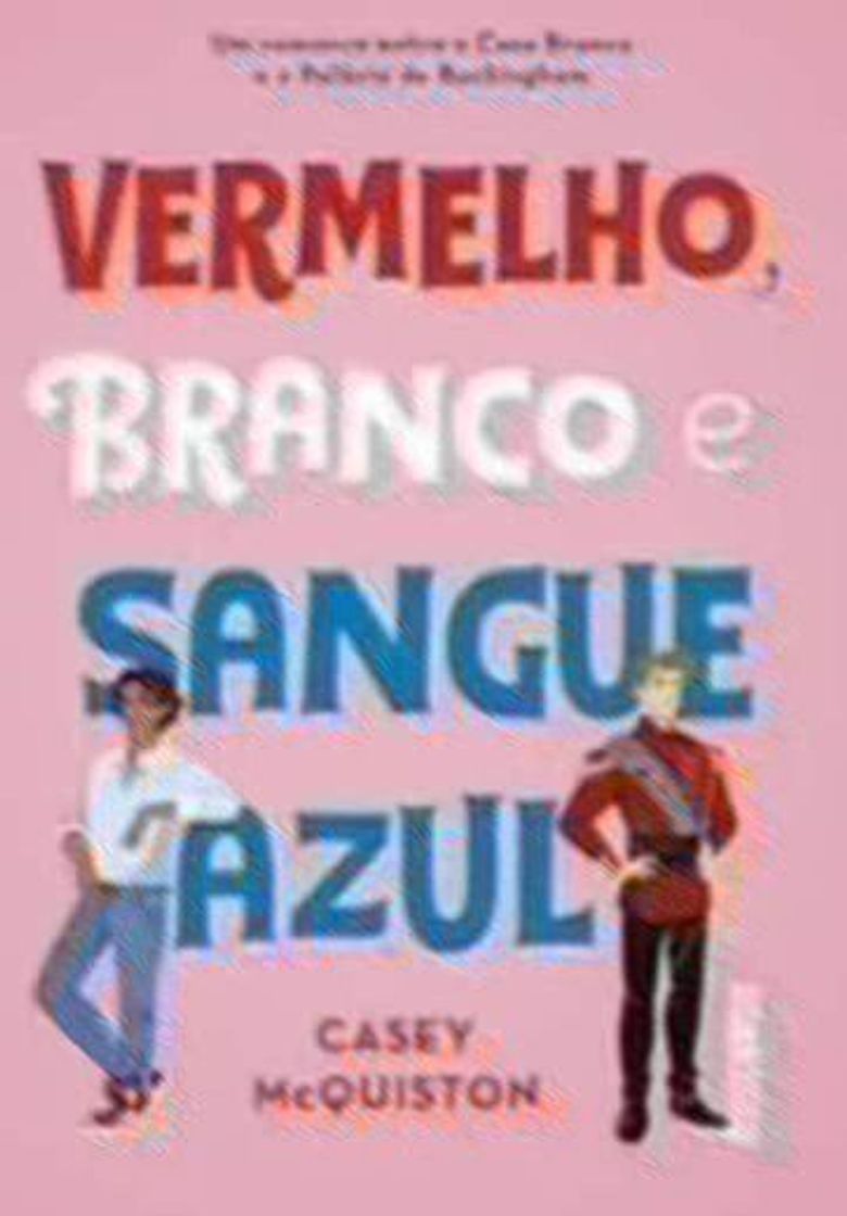 Book Vermelho Branco e Sangue Azul