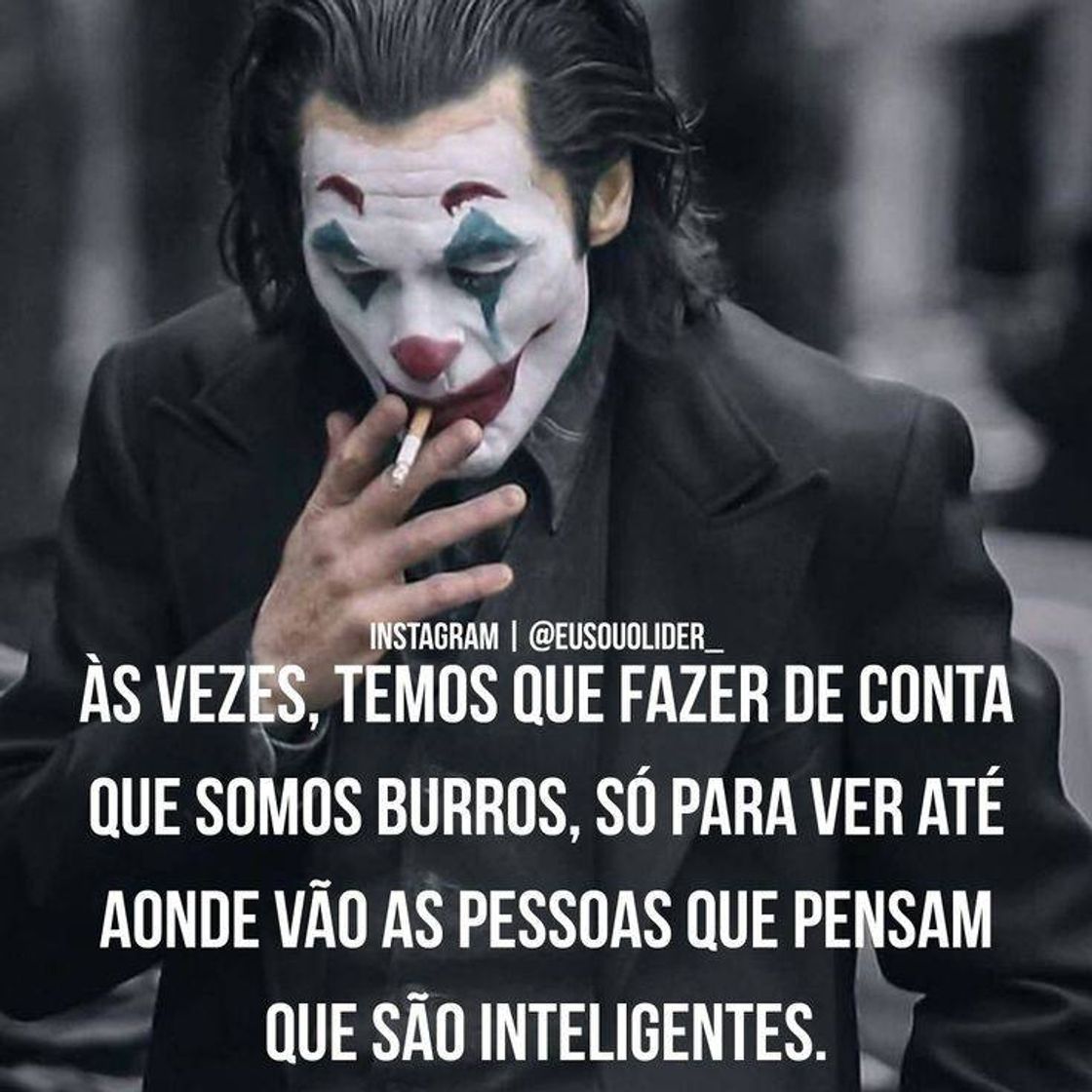 Fashion Frases do coringa 