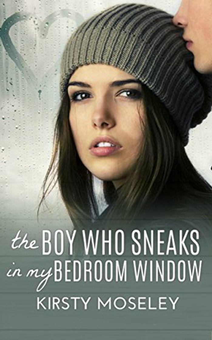 Book The Boy Who Sneaks In My Bedroom Window