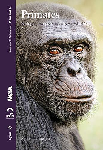 Book Primates. Biología, Comportamiento y Evolución