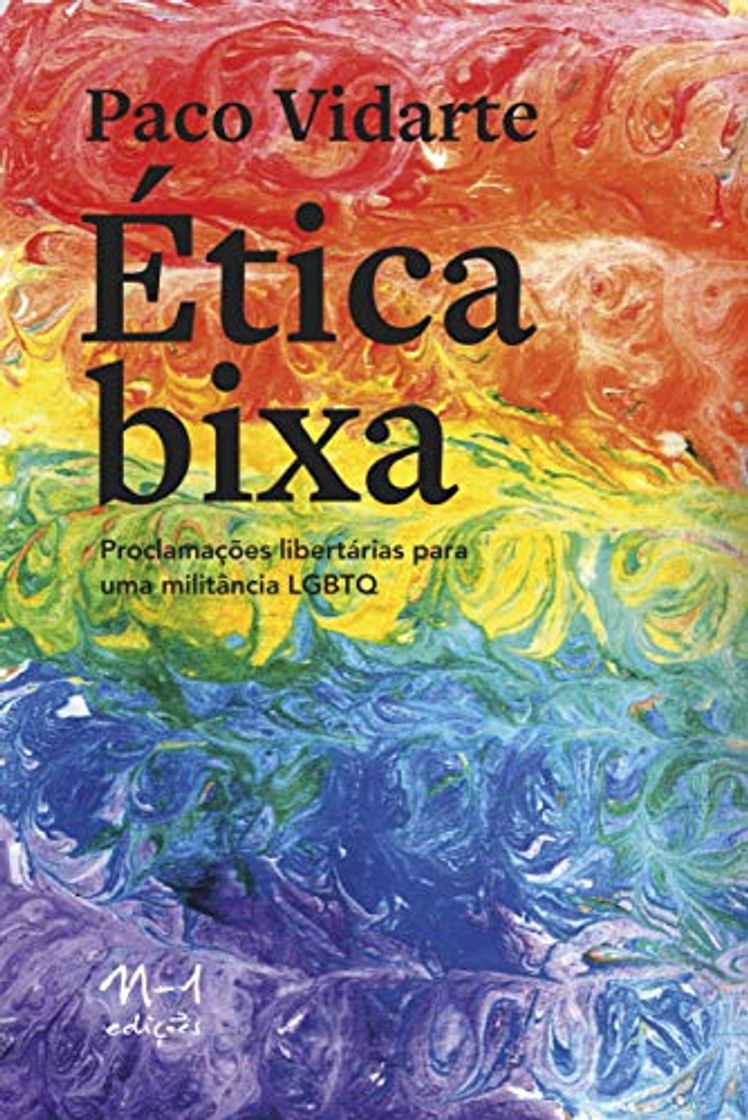 Books Ética Bixa: Proclamações libertárias para uma militância lgbtq