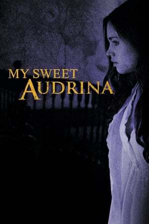 Movie Mi dulce Audrina