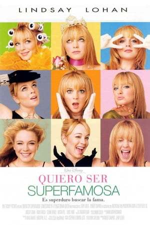 Movie Quiero ser superfamosa