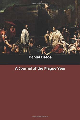 A Journal of the Plague Year