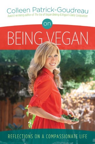 On Being Vegan: Reflections on a Compassionate Life