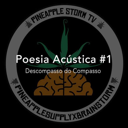 Poesia Acústica #1: Descompasso do Compasso