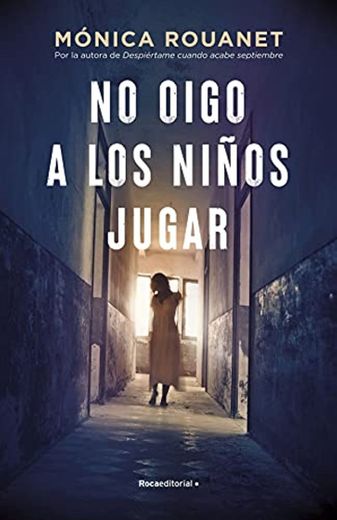 No oigo a los niños jugar