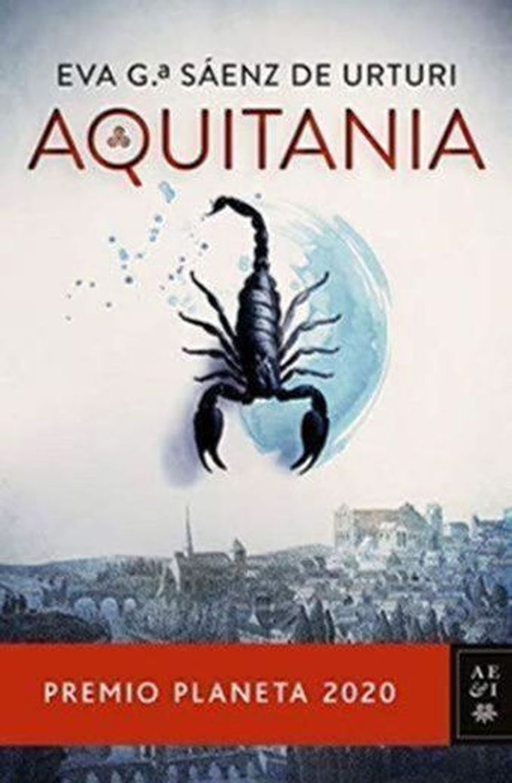 Book Aquitania: Premio Planeta 2020