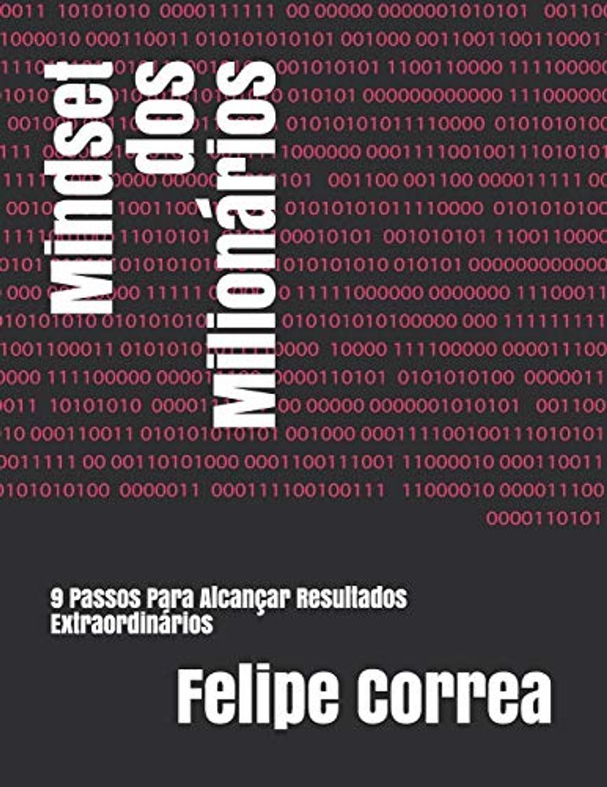 Libro Mindset dos Milionários: 9 Passos Para Alcançar Resultados Extraordinários!