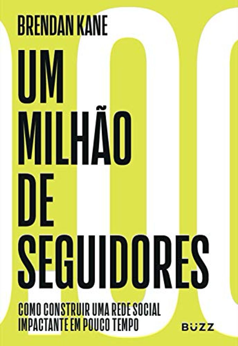 Book Um milhão de seguidores: como construir uma rede social impactante em pouco