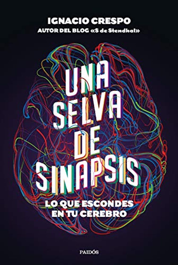 Book Una selva de sinapsis: Lo que escondes en tu cerebro