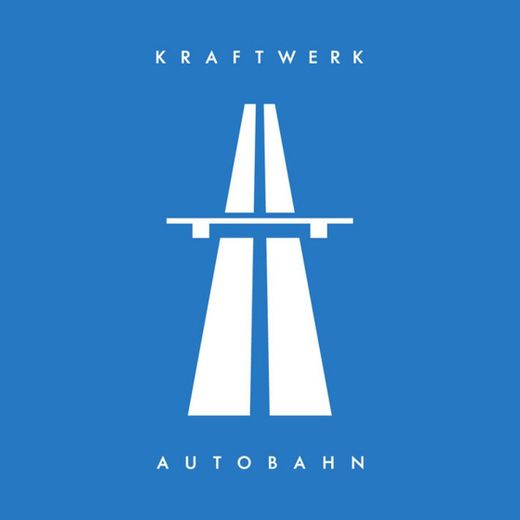 Autobahn - 2009 Remaster