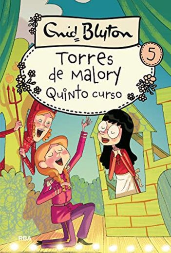 Torres de Malory 5: Quinto curso