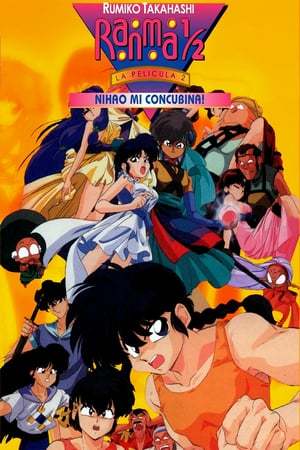 Movie Ranma ½ Nihao Mi Concubina