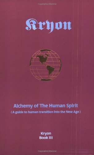 Libro Kryon Bk3 - The Alchemy Of Human: Alchemy of the Human Spirit