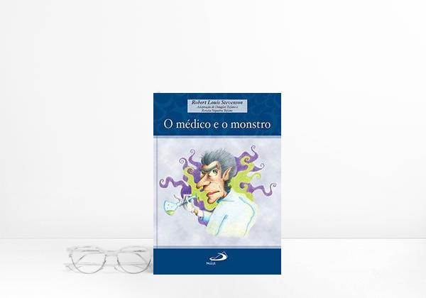 O médico e o monstro
