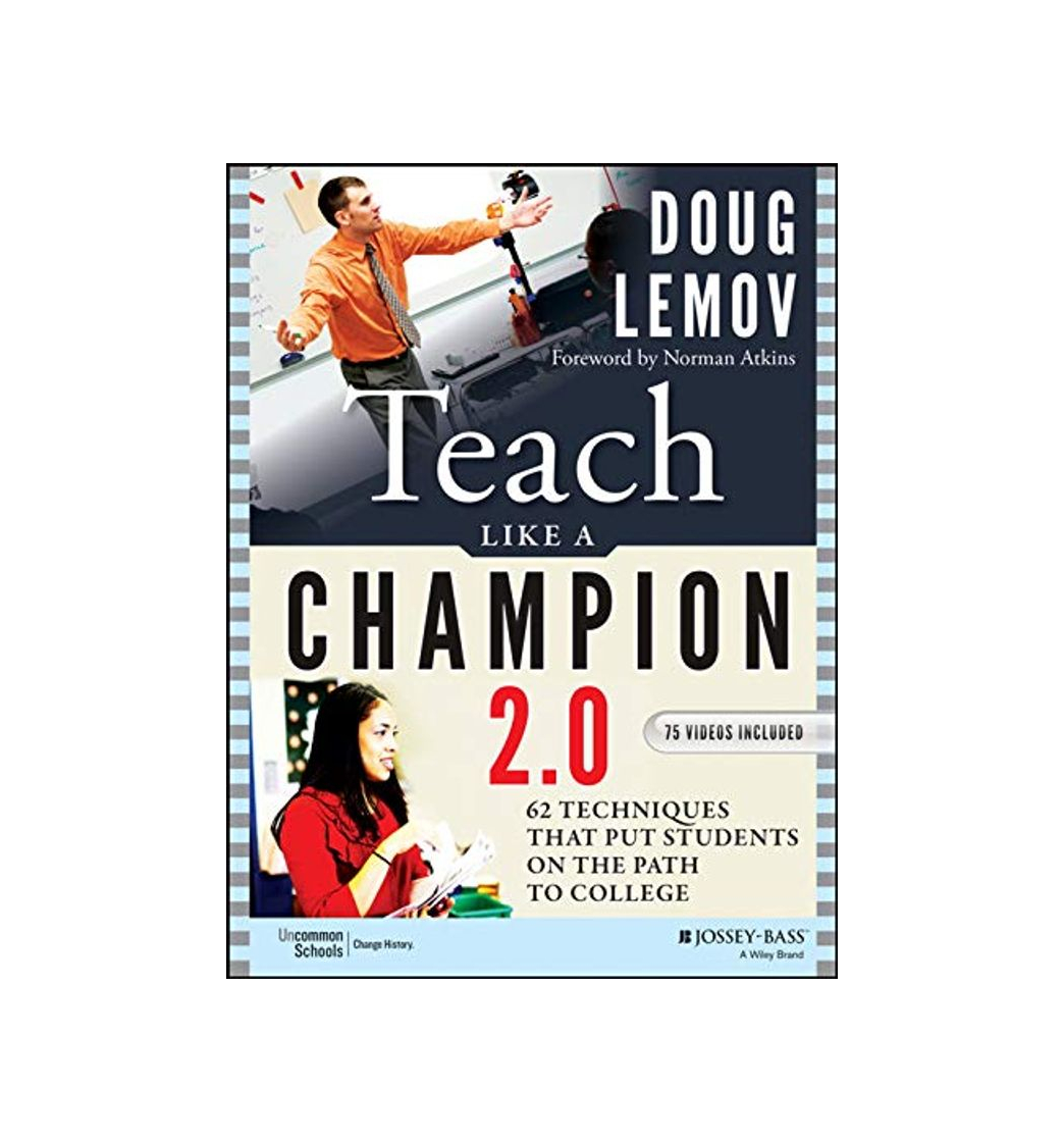Social Teach Like a Champion 2.0: 62 Techniques that Put Students on the
