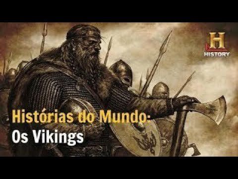 Os Vikings: Histórias do Mundo Documentário History Channel Brasil