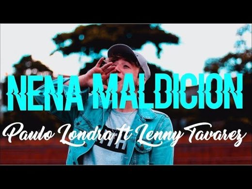 Nena Maldición (feat. Lenny Tavárez)