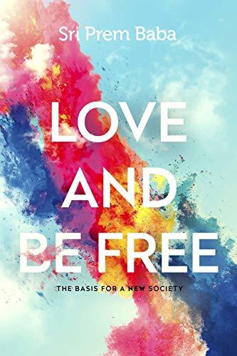 Libro Love and Be Free