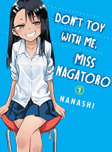 Don't Toy With Me Miss Nagatoro