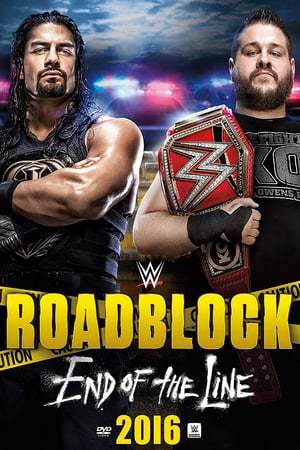 Movie WWE Roadblock 2016