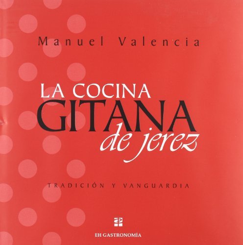 Libros Cocina Gitana De Jerez Tradicion