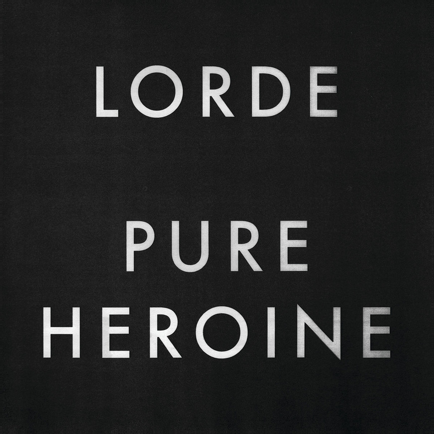 Canción Pure Heroine