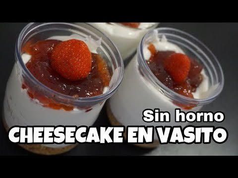 Cheesecake en vasito sin horno: receta fácil y rápida 