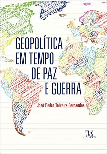 Book Geopolítica em tempo de paz e guerra