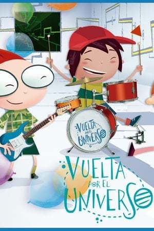 Serie Vuelta por el Universo