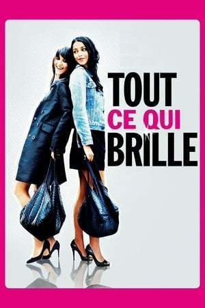 Movie Tout ce qui Brille