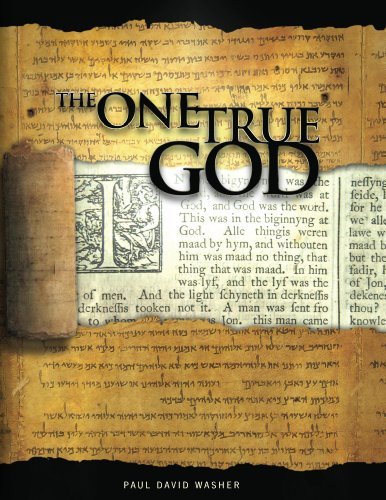 Book The One True God - Biblical study of the Doctrine of God