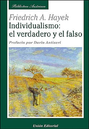 Libro Individualismo: el verdadero y el falso