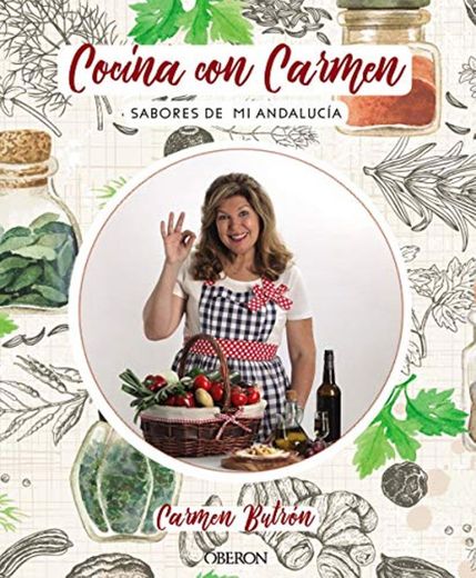 Cocina con Carmen: Sabores de Andalucía