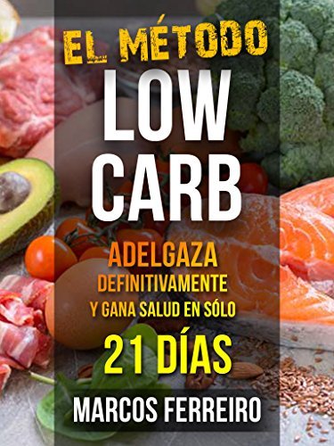 Lugares EL MÉTODO LOW CARB: DIETA CETOGÉNICA