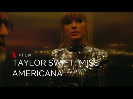 Miss Americana | Netflix Official Site