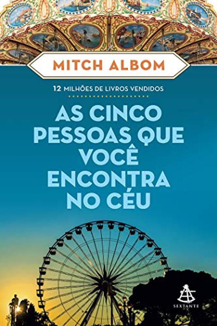 Libro As Cinco Pessoas que Você Encontra no Céu