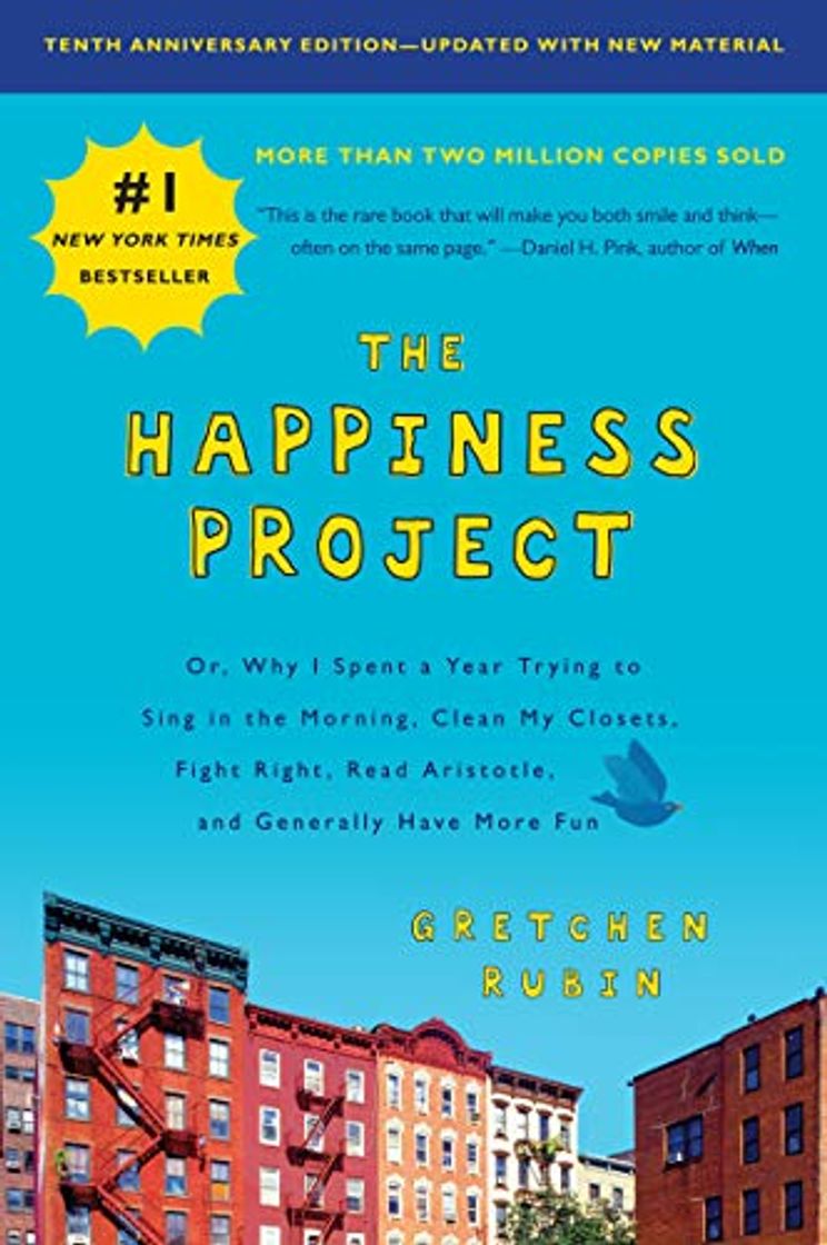 Libro The Happiness Project, Tenth Anniversary Edition: Or, Why I Spent a Year