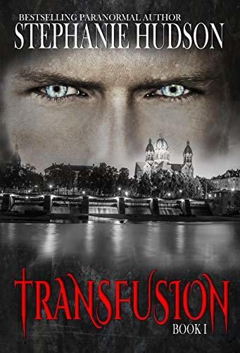 Transfusion: A Vampire King Paranormal Romance